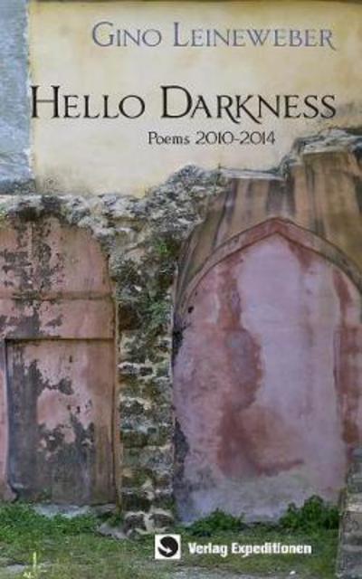 Cover for Leineweber · Hello Darkness (Book) (2017)