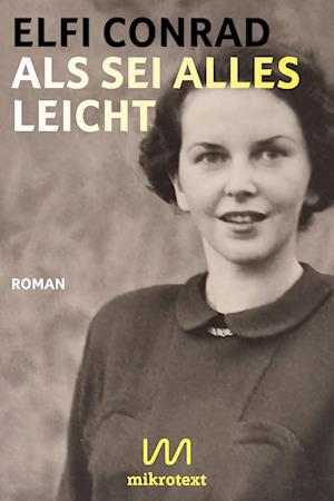 Cover for Elfi Conrad · Als sei alles leicht (Book) (2025)