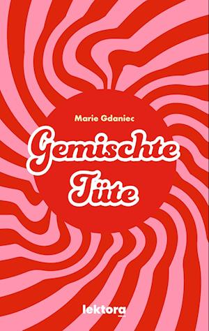 Marie Gdaniec · Gemischte Tüte (Book) (2024)