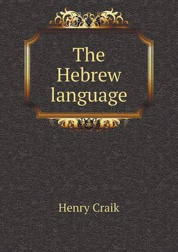 Cover for Henry Craik · The Hebrew Language (Paperback Book) (2013)