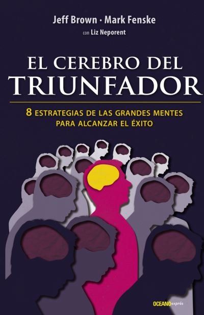Cover for Jeff Brown · El Cerebro del triunfador (Pocketbok) (2021)
