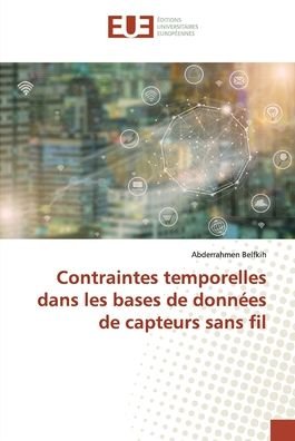 Cover for Belfkih · Contraintes temporelles dans le (Bog) (2019)