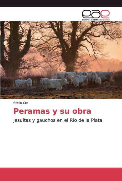 Peramas y su obra - Cro - Livros -  - 9786202154581 - 21 de setembro de 2018