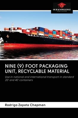 Cover for Rodrigo Zapata Chapman · Nine (9) Foot Packaging Unit, Recyclable Material (Pocketbok) (2020)