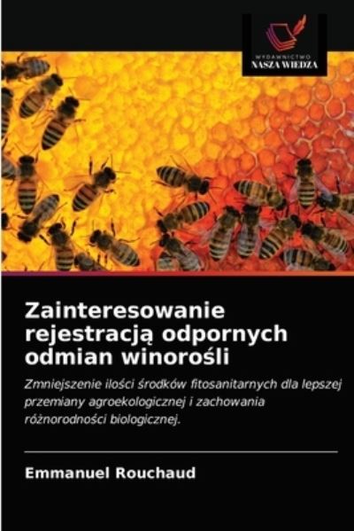 Cover for Emmanuel Rouchaud · Zainteresowanie rejestracj? odpornych odmian winoro?li (Paperback Book) (2021)
