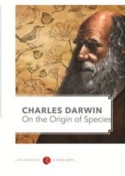 On the Origin of Species - Charles Darwin - Livres - Rupa & Co - 9788129129581 - 19 août 2013