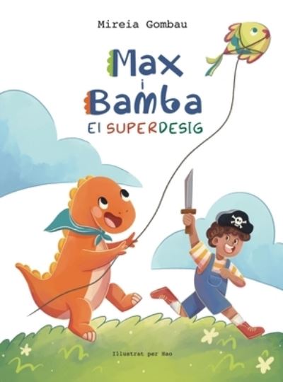 Cover for Mireia Gombau · Max i Bamba (Hardcover Book) (2021)