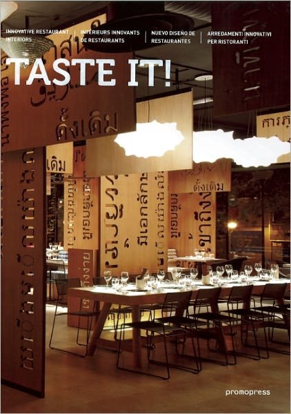 Cover for Wang Shaoqiang · Taste It!: Innovative Restaurant Interiors (Hardcover bog) (2012)