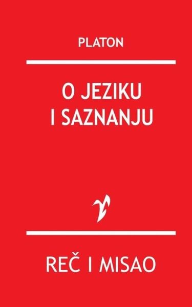 Cover for Platon · O Jeziku I Saznanju (Paperback Bog) (2015)