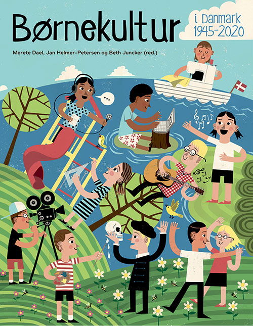 Cover for Merete Dael, Jan Helmer-Petersen &amp; Beth Juncker (red.) · Børnekultur i Danmark 1945-2020 (Innbunden bok) [1. utgave] (2021)