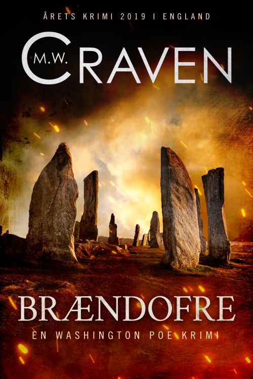 Cover for M.W. Craven · Washington Poe: Brændofre (Sewn Spine Book) [1st edition] (2020)