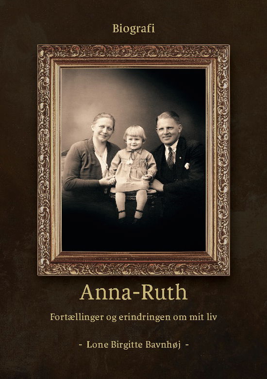 Cover for Lone Birgitte Bavnhøj · Anna-Ruth (Paperback Book) [1st edition] (2024)