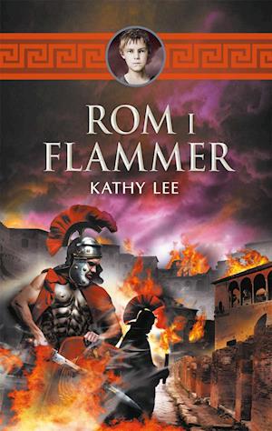 Cover for Kathy Lee · Rom i flammer (Bound Book) [1st edition] (2021)