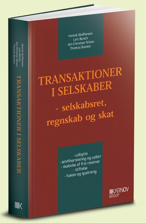 Cover for Henrik Steffensen; Lars Bunch; Jan-Christian Nilsen; Thomas Booker · Transaktioner i selskaber (Sewn Spine Book) [1.º edición] (2014)