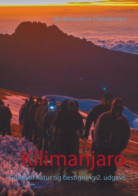 Cover for Bo Belvedere Christensen · Kilimanjaro (Paperback Book) (2015)