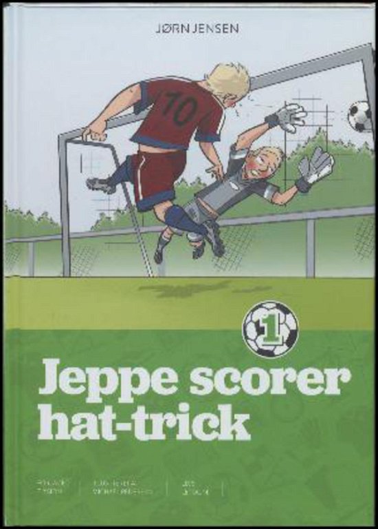 Cover for Jørn Jensen · Jeppe: Jeppe laver hattrick (Hardcover bog) [1. udgave] (2017)