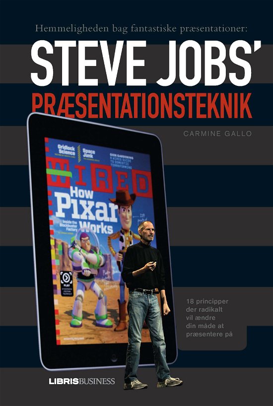 Cover for Carmine Gallo · Steve Jobs' præsentationsteknik (Paperback Bog) [1. udgave] (2011)