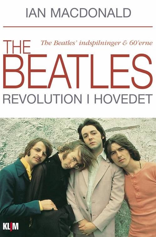 Cover for Ian MacDonald · The Beatles - revolution i hovedet (Taschenbuch) [2. Ausgabe] [Paperback] (2009)