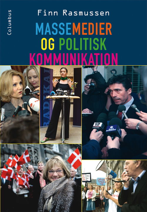 Cover for Finn Rasmussen · Massemedier og politisk kommunikation (Bok) (2007)