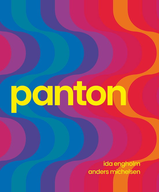 Verner Panton - Ida Engholm; Anders Juel Michelsen - Books - Strandberg Publishing - 9788792596581 - April 15, 2024
