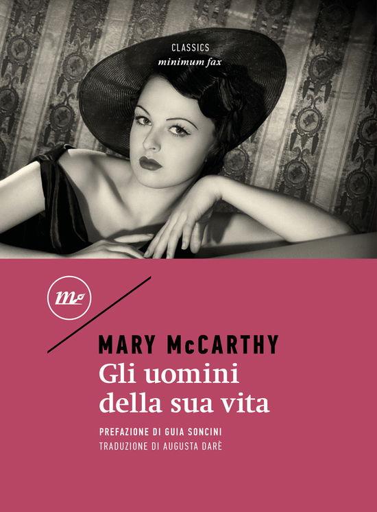 Cover for Mary McCarthy · Gli Uomini Della Sua Vita (Buch)