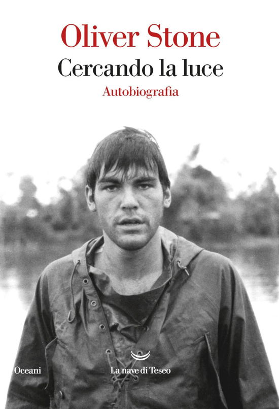 Cover for Oliver Stone · Cercando La Luce (Book)