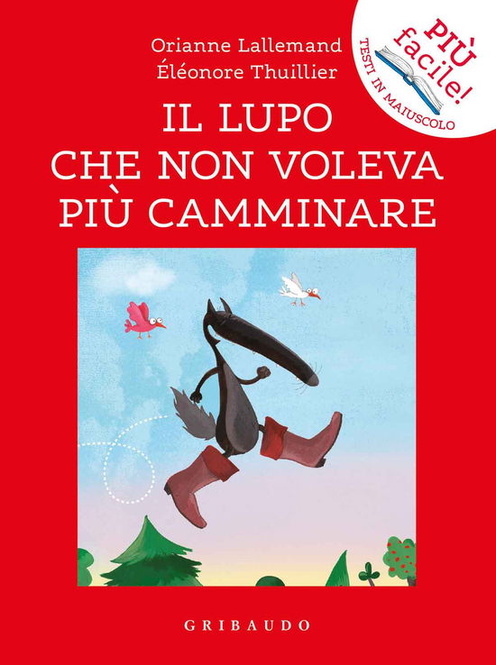 Cover for Orianne Lallemand · Il Lupo Che Non Voleva Piu Camminare. Amico Lupo (Book)