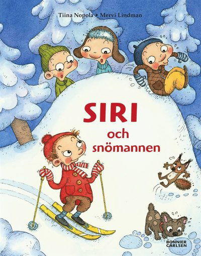 Cover for Tiina Nopola · Siri och snömannen (ePUB) (2016)