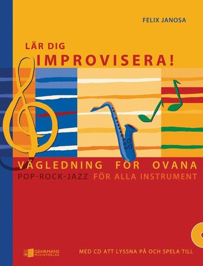 Cover for Felix Janosa · Lär dig improvisera! (Book) (2008)