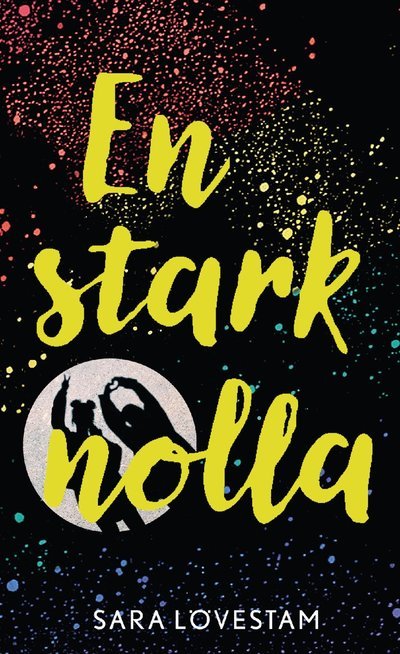 Cover for Sara Lövestam · En stark nolla (Paperback Bog) (2022)