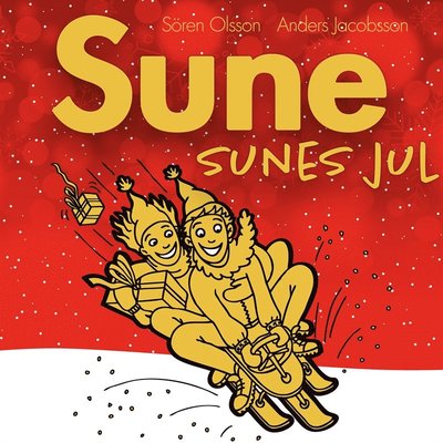 Cover for Sören Olsson · Sune: Sunes jul (Audiobook (MP3)) (2018)