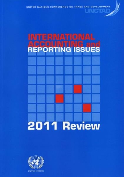 Cover for United Nations · International Accounting and Reporting Issues: 2011 Review (Paperback Bog) (2013)