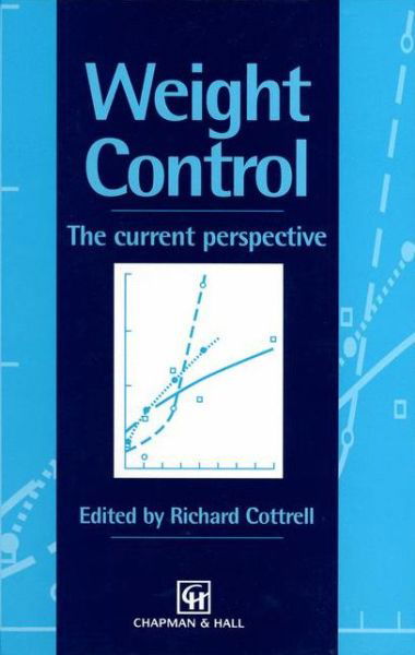 Richard Cottrell · Weight Control: The current perspective (Taschenbuch) [Softcover reprint of the original 1st ed. 1995 edition] (2012)
