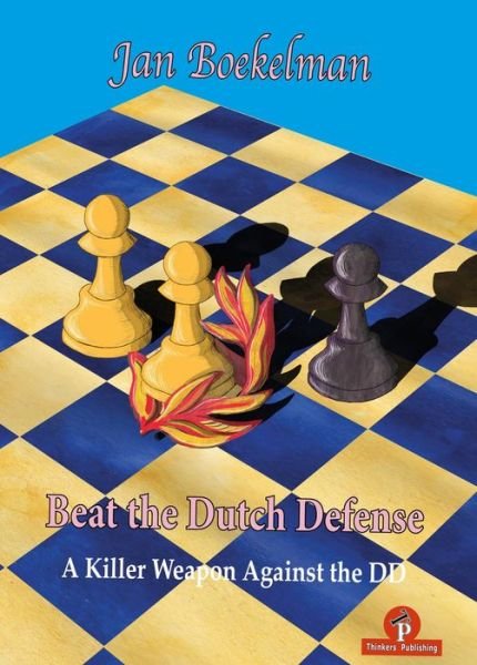 Cover for Jan Boekelman · Beat the Dutch Defense - Beat (Pocketbok) [New edition] (2022)