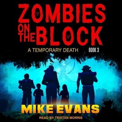 Cover for Mike Evans · Zombies on the Block Lib/E (CD) (2020)