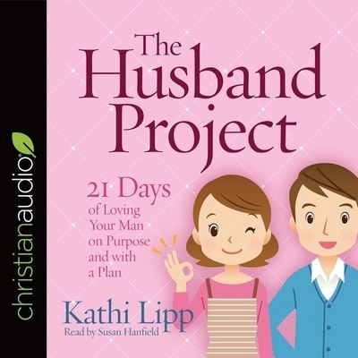 Cover for Kathi Lipp · Husband Project (CD) (2016)