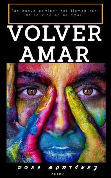 Cover for Doel Martinez · Volver Amar (Paperback Bog) (2022)