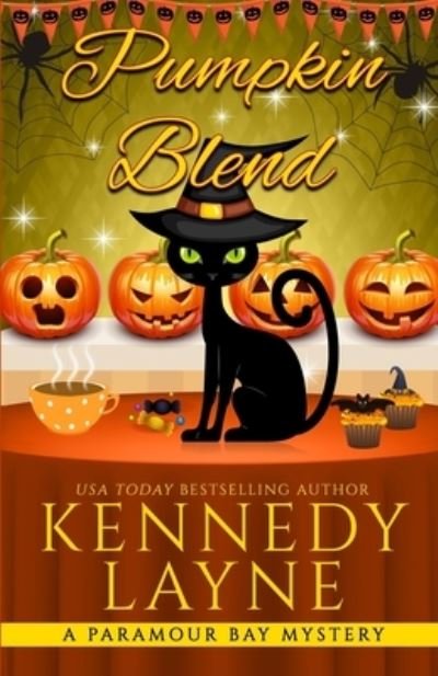 Cover for Kennedy Layne · Pumpkin Blend (Pocketbok) (2020)