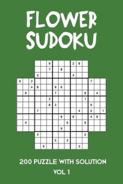 Cover for Tewebook Flower · Flower Sudoku 200 Puzzle with solution Vol 1 (Paperback Book) (2020)