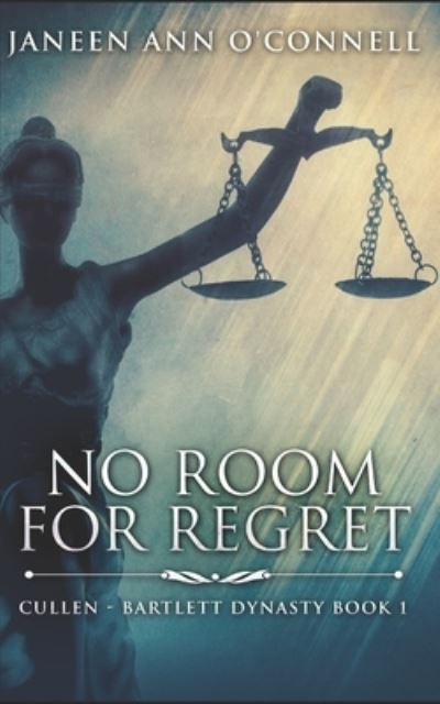 Cover for Janeen Ann O'Connell · No Room For Regret: Trade Edition (Paperback Book) (2020)