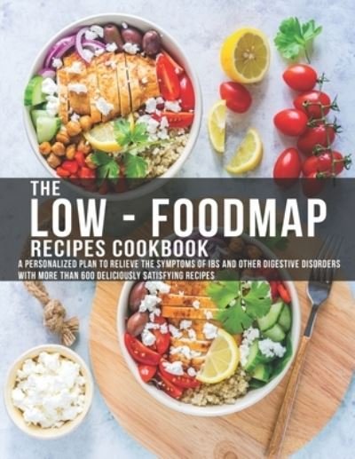 Cover for James Dunleavy · The Low - Foodmap Recipes Cookbook (Paperback Book) (2020)