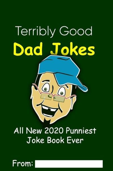 Cover for John Williams · Terribly Good Dad Jokes (Paperback Bog) (2020)