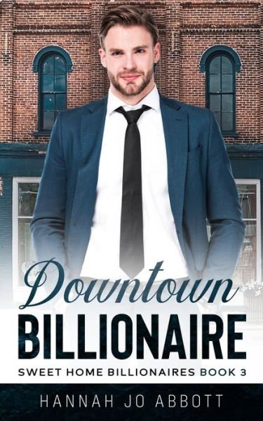 Cover for Hannah Jo Abbott · Downtown Billionaire (Paperback Book) (2020)