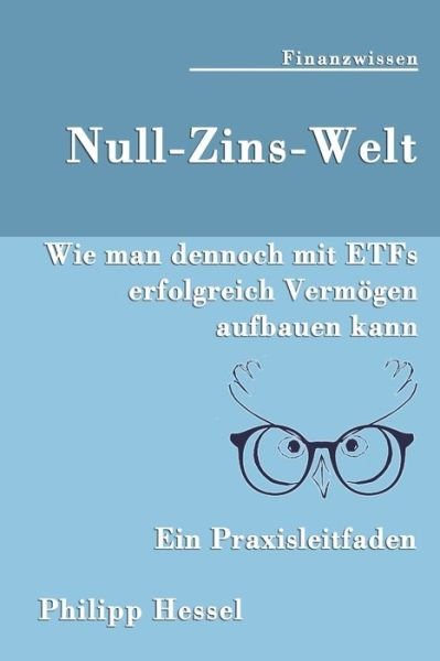 Cover for Philipp Hessel · Null-Zins-Welt (Paperback Book) (2020)