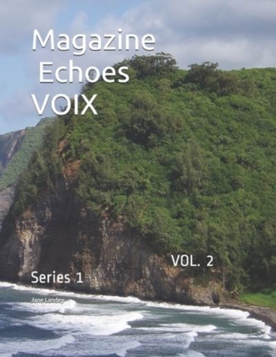 Magazine Echoes - Jane Landey - Bøker - Independently Published - 9798726808581 - 27. mars 2021