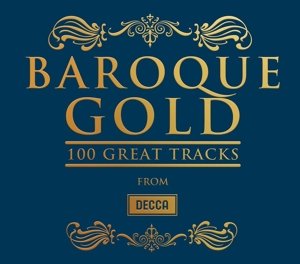 Baroque Gold: 100 Grat Tracks from Decca-v/a - Baroque Gold: 100 Grat Tracks from Decca - Music - Universal Music - 0028948321582 - June 23, 2017