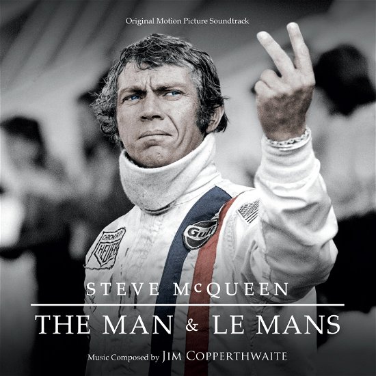 Steve Mcqueen: the Man & Le Mans - Copperthwaite, Jim / OST (Score) - Music - SOUNDTRACK/SCORE - 0030206738582 - November 13, 2015