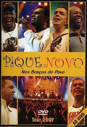 Cover for Pique Novo · Nos Bracos Do Povo Ao Vivo Tour 2007 (MDVD) (2023)
