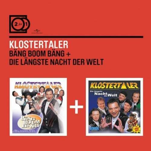 Cover for Klostertaler · Bang Boom Bang / Die Langste Nacht Der Welt (CD) (2011)