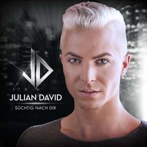 Suchtig Nach Dir - Julian David - Muziek - KOCH - 0602547531582 - 8 oktober 2015